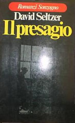 David Seltzer - Il presagio (1976)