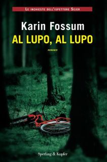 Karin Fossum - Al lupo, al lupo (2011)