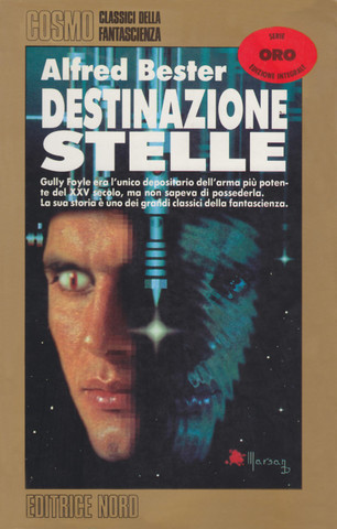 Alfred Bester - Destinazione Stelle (1995)