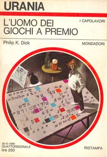 Philip K. Dick - L'uomo dei giochi a premio (1968)