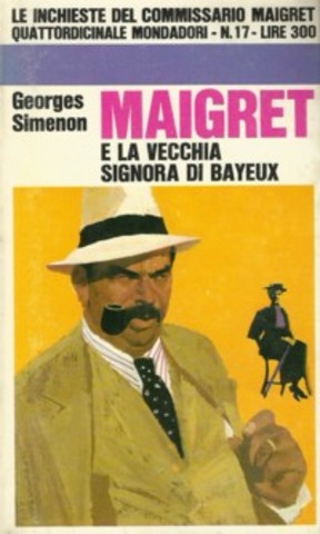 Georges Simenon - Maigret e la vecchia signora di Bayeux (1966)