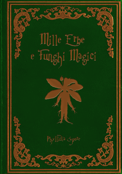 Mille Erbe E Funghi Magici