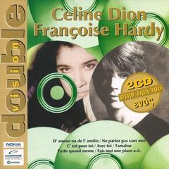 Celine Dion & Francoise Hardy - Double Vision 2CD  (1995) FLAC