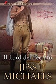 Jess Michaels - Sin Series 03. Il Lord del Peccato (2017)