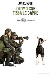 Jon Ronson - L'uomo che fissa le capre (2009) Jon Ronson - L'uomo che fissa le capre (2009)