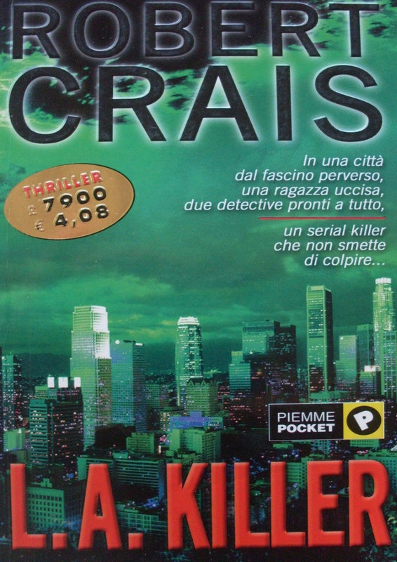 Robert Crais - L.A. killer (2001)