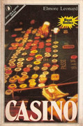 Elmore Leonard – Casino’ (1985) Elmore Leonard – Casino’ (1985)