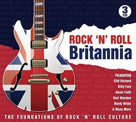 Various Artists - Rock 'N' Roll Britannia (2016) [3CD-Set]