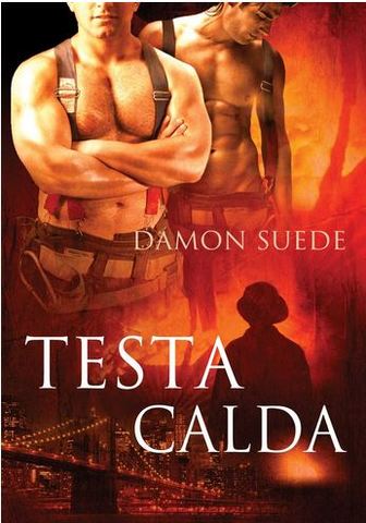 Damon Suede - Testa calda (2011)