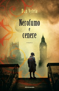 Dan Vyleta - Nerofumo e cenere (2017)