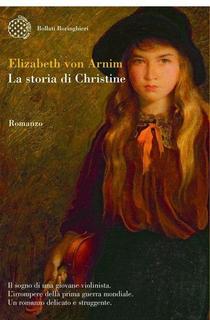 Elizabeth von Arnim - La storia di Christine (2011)