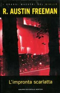 R. Austin Freeman - L'impronta scarlatta (2004)